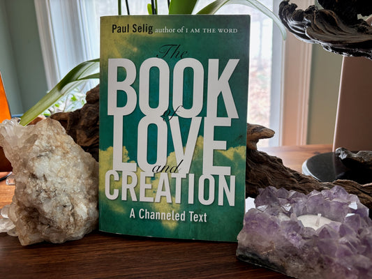 Paul Selig The Book of Love and Creation image 0