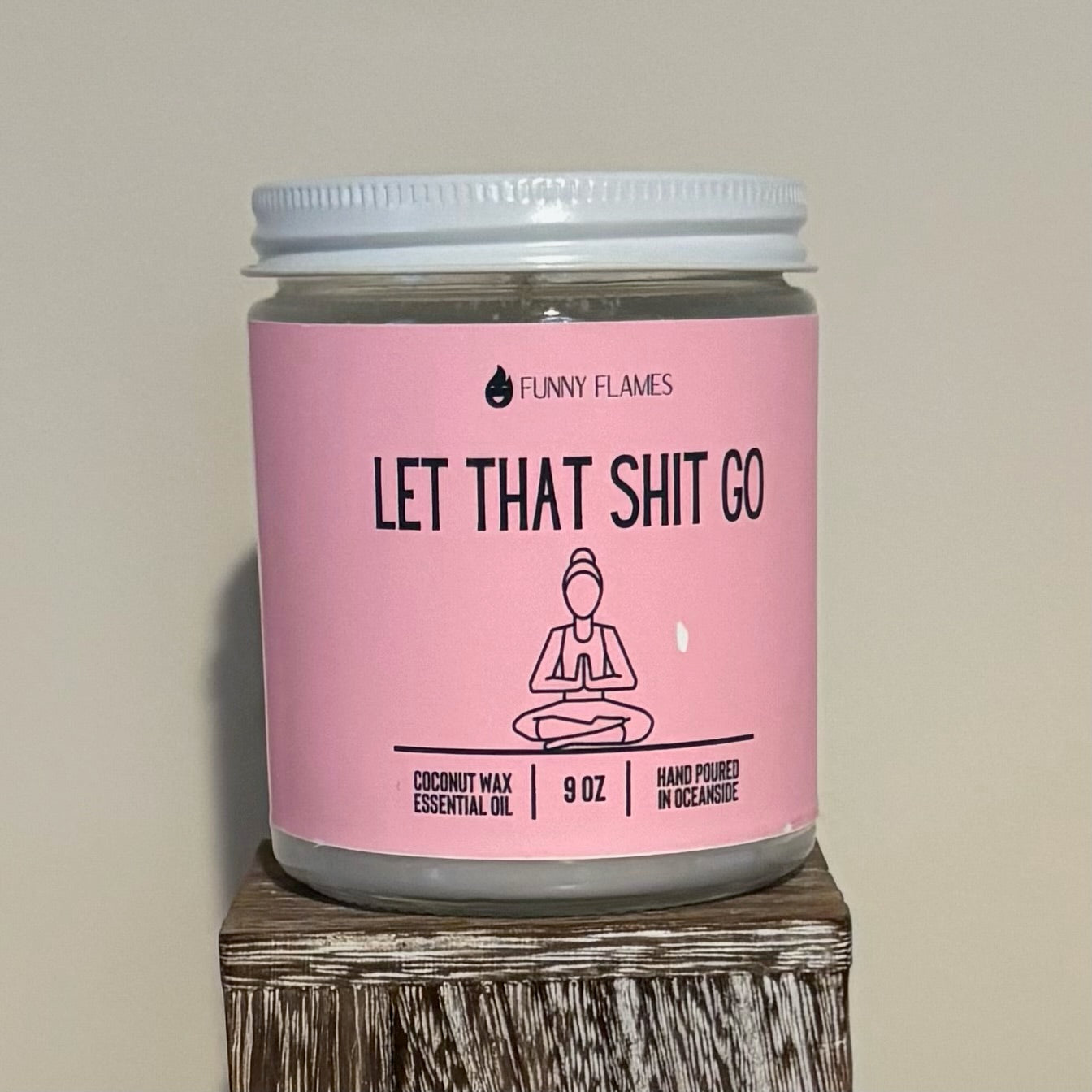 Let That Shit Go Candle image 0